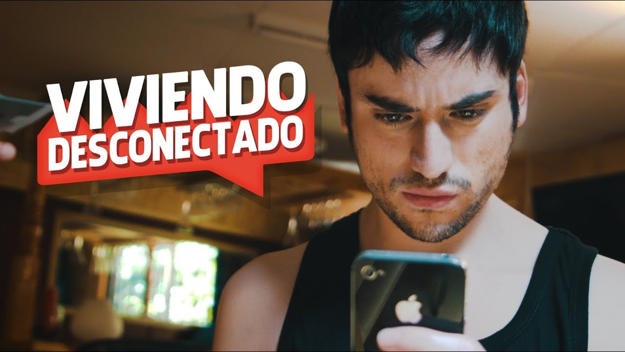 VIVIENDO DESCONECTADO  :  Trailer  |  #ViviendoDesconectado