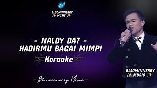 Download lagu Naldy DA7 - Hadirmu Bagai Mimpi Karaoke || Naldy (Kutai Timur) - Hadirmu Bagai Mimpi Karaoke mp3