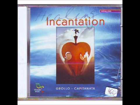 Grollo-Capitanata - healing incantation