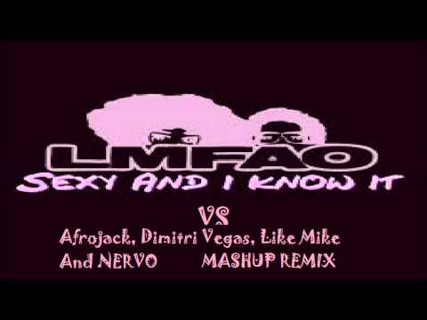 LMFAO VS Afrojack, Dimitri Vegas, Like Mike Mashup Remix