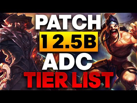 *UPDATED* ADC TIER LIST PATCH 12.5B - Lucian is actually good again?! | The Best ADCs To Climb With