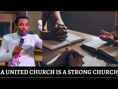 The mystery of unity in the church  | apostle Michael Orokpo