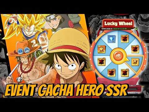 CARA DAPAT HERO SSR GRATIS & GACHA EVENT LUCKY WHEEL - ANIME EXTREME SMASH BATTLE