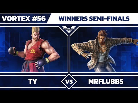 [Vortex #56] PAR | Ty vs MrFlubbs - Winners Semi-Final - Tekken 7