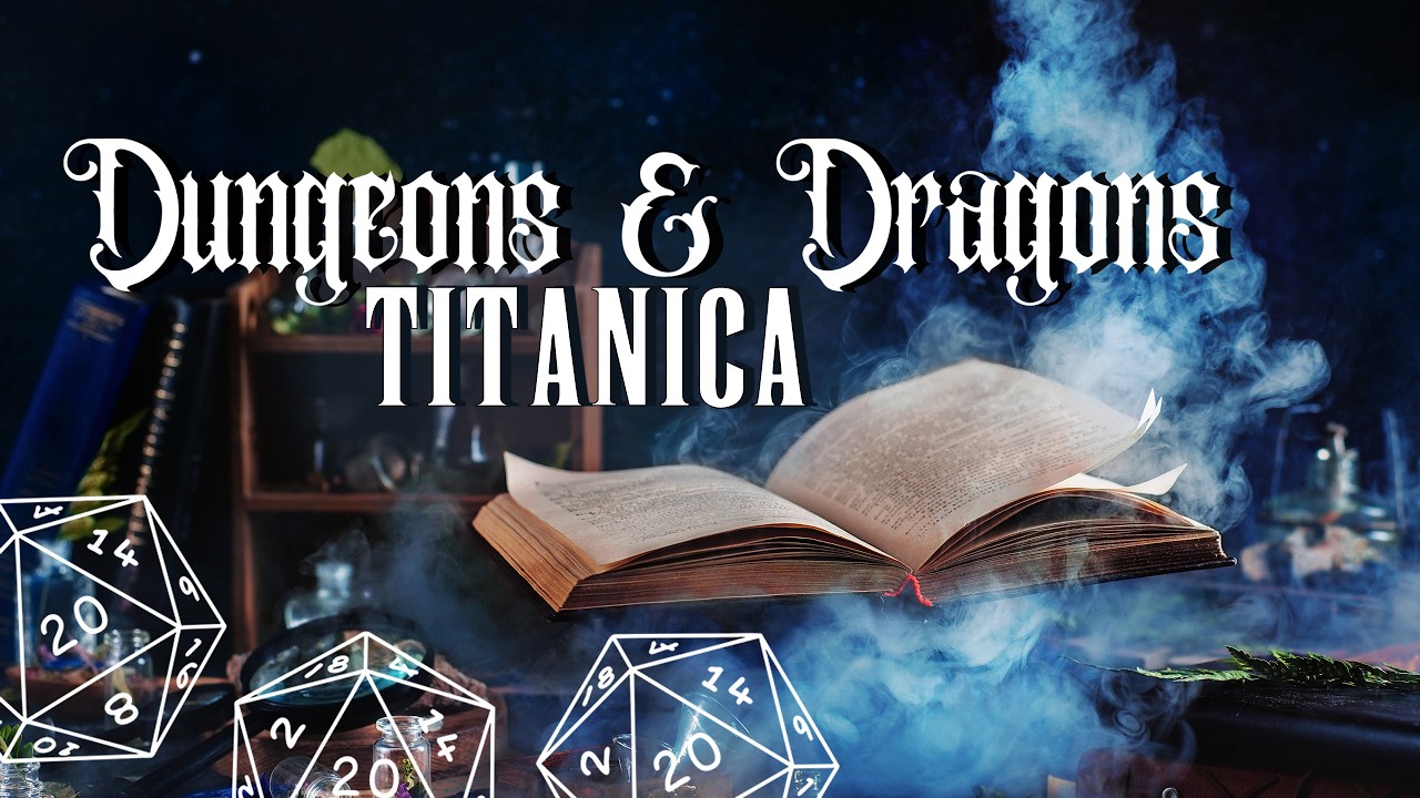 D&D | Titanica S11 E9 - Gelosia INFERNALE