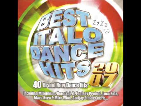 best italo dance hits 2007 VOL 1