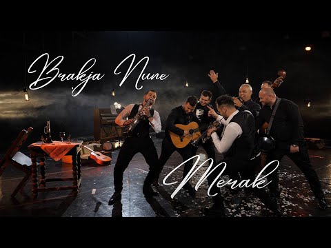 Brakja Nune - Merak   (Official video) 2020