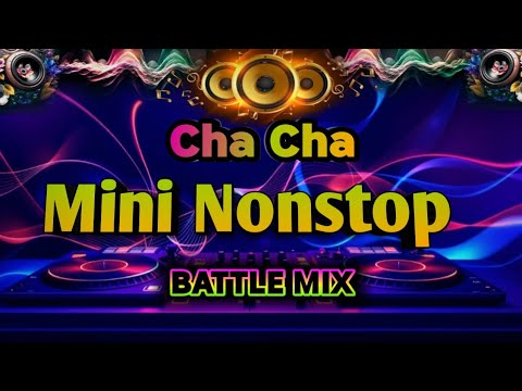 Cha_Cha _ Mini Nonstop Battle mix | Dj norman