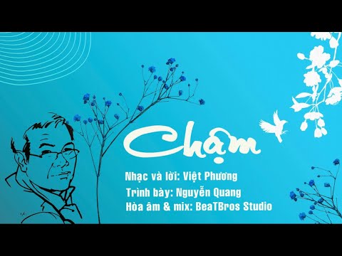 Chậm Sheet - Nguyễn Quang