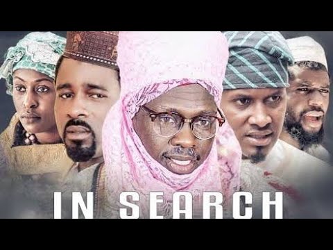 IN SEARCH OF THE KING Part 2 Hausa Film