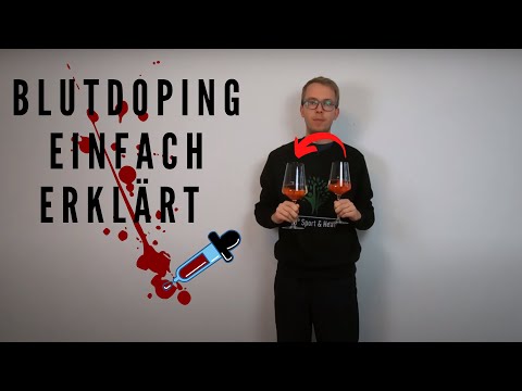 Blutdoping einfach erklärt!