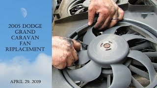 2005 Dodge Grand Caravan Fan Replacement