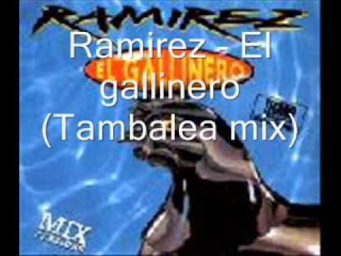 Ramirez - El gallinero (Tambalea mix)