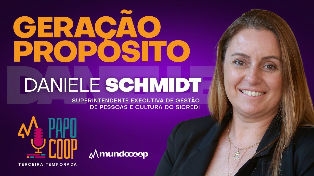 PapoCoop 9 Geração Propósito: Descubra o Poder das Cooperativas no Novo Mercado