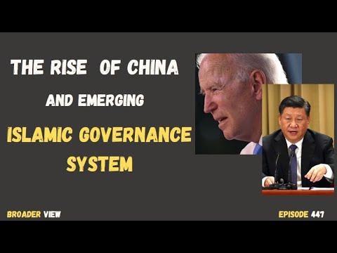 WATCH OUT! ISLAMIC GOVERNANCE SYSTEM IS COMING |CHINA HAS KICK OUT USA TO BECOME THE NEW SUPER POWER