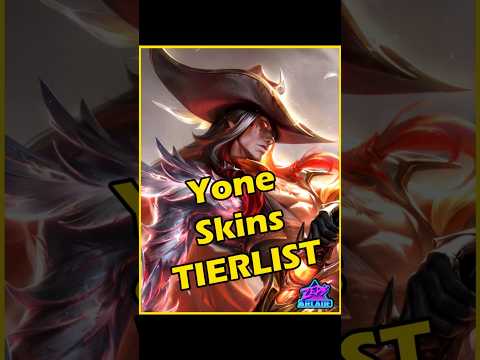 Yone Skins Tier List #leagueoflegends #yone #tierlist #worlds2024 #riotgames #lolskins