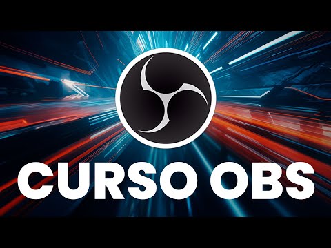 📹 Curso de OBS Studio (COMPLETO y GRATIS)