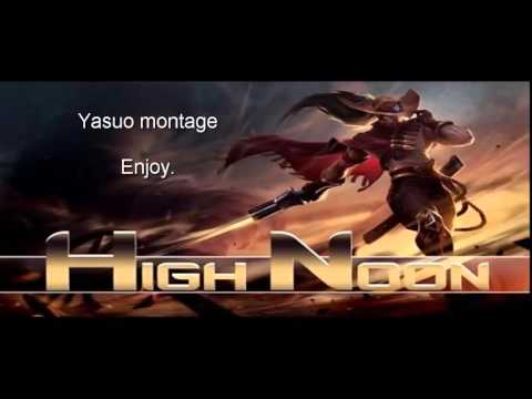High Noon Yasuo