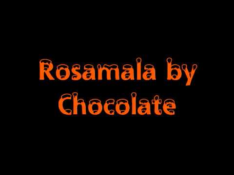 Rosamala "Band Chocolate"