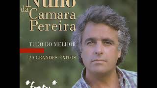 Nuno da Camara Pereira - Fado Português