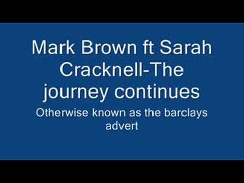 Mark brown ft sarah Cracknell Journey continues