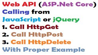 Calling Web API from JavaScript or jQuery [ASP.NET Core Web API]