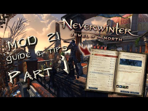 Neverwinter Mod21 Guide 2022 | Tips and Info!