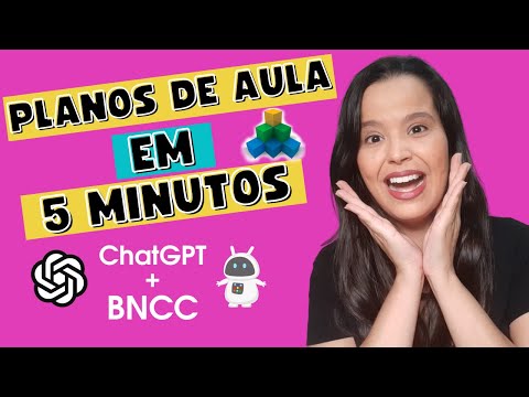 Planos de aula alinhados à BNCC em minutos com ChatGPT: inteligência artificial para professores