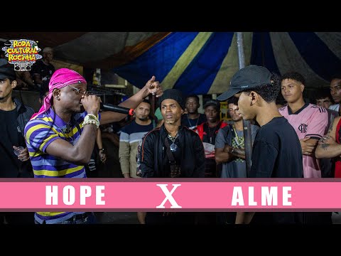 HOPE X ALME - SEMIFINAL - Roda Cultural da Rocinha: 126ª EDIÇÃO