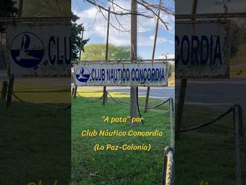 “A pata” por Club Náutico Concordia (La paz- Colonia). Acampada.