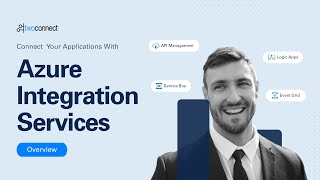 Azure Integration Services: Overview