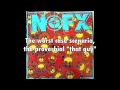 NOFX - You Will Lose Faith Acoustic (with lyrics)