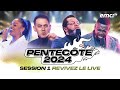 PENTECÔTE 2024 - SESSION 1 (Marcello Tunasi, Athoms Mbuma, Michaël Lebeau, Sandra Kouame) - Év...