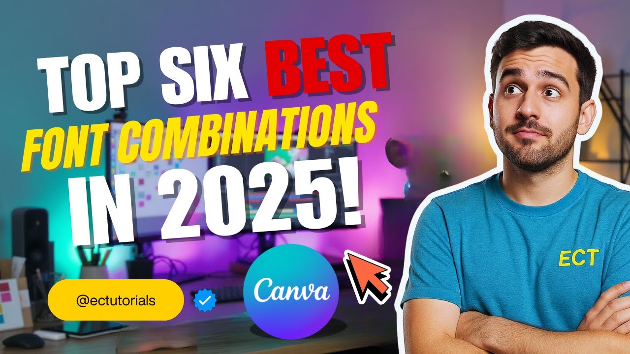 Best Font Combinations in 2025 (Modern, Aesthetic & Free on Canva) ✨🔤