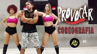 Provocar - Lexa feat. Gloria Groove | Coreografia KDence