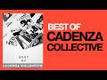 Best of Cadenza Collective (Full Album)