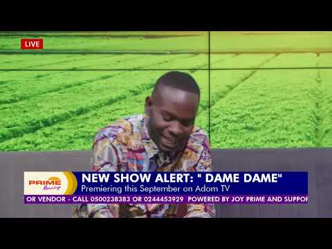 NEW SHOW ALERT: Dame Dame premieres this September on Adom TV