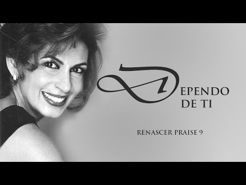 Renascer Praise 9 - Dependo de Ti (Ao Vivo)