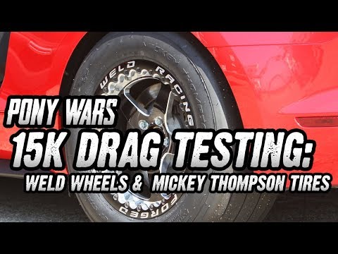Pony Wars: Weld Racing & Mickey Thompson Drop Sixty-Foot Times