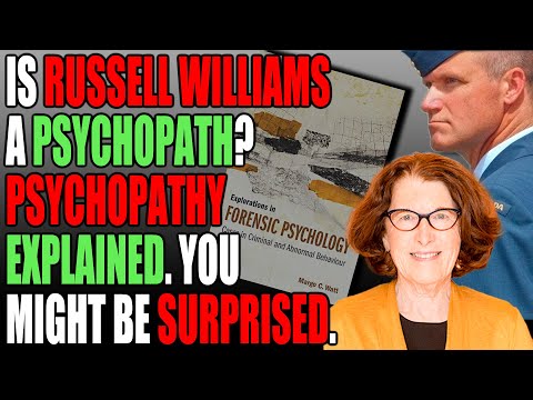 Understanding Psychopathy: Insights from Dr. Margo Watt on Russell Williams