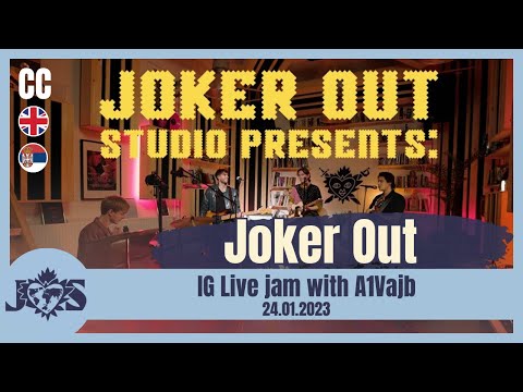 [ENG SUB] Joker Out IG live jam Privatka (Prvič v zgodovini A1 VAJB)
