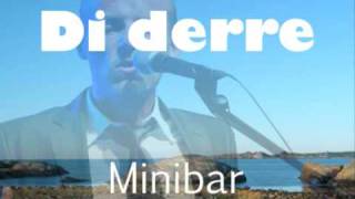 Di derre - Minibar