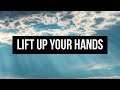 LIFT UP YOUR HANDS - Gary Valenciano | Praise & Worship Song lyric video