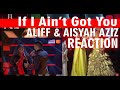 Aliff Aziz & Aisyah Aziz - If I Ain't Got You | MUSIC PRODUCER REACTION