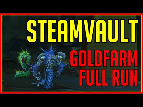 Steamvault Goldfarm (BC Classic Rogue) - Commented by Boochaun | Silent Shadows