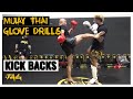 MUAY THAI Glove Drill: Kick Backs with Chris Aboy & James Combs