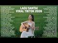 Viral TikTok Chill Songs 2026 Latest Indonesian Pop Songs 2026 Top Hits Indonesia 2026