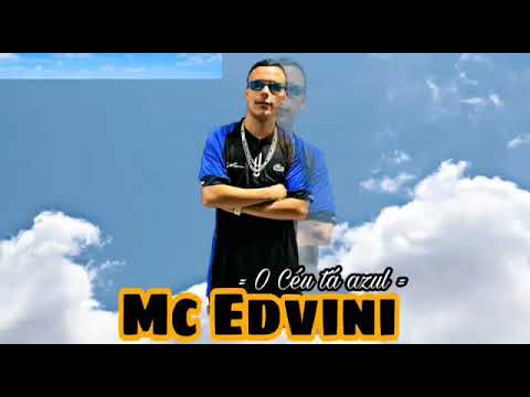 MC edvini o céu tá azul (dj Eré lançamento 🚀 2020 )