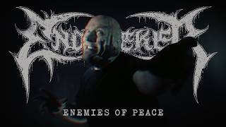 Enemies of Peace - Endseeker