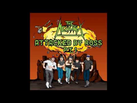 The Mechanix - Attacked by Ross PT 1 EP  2015